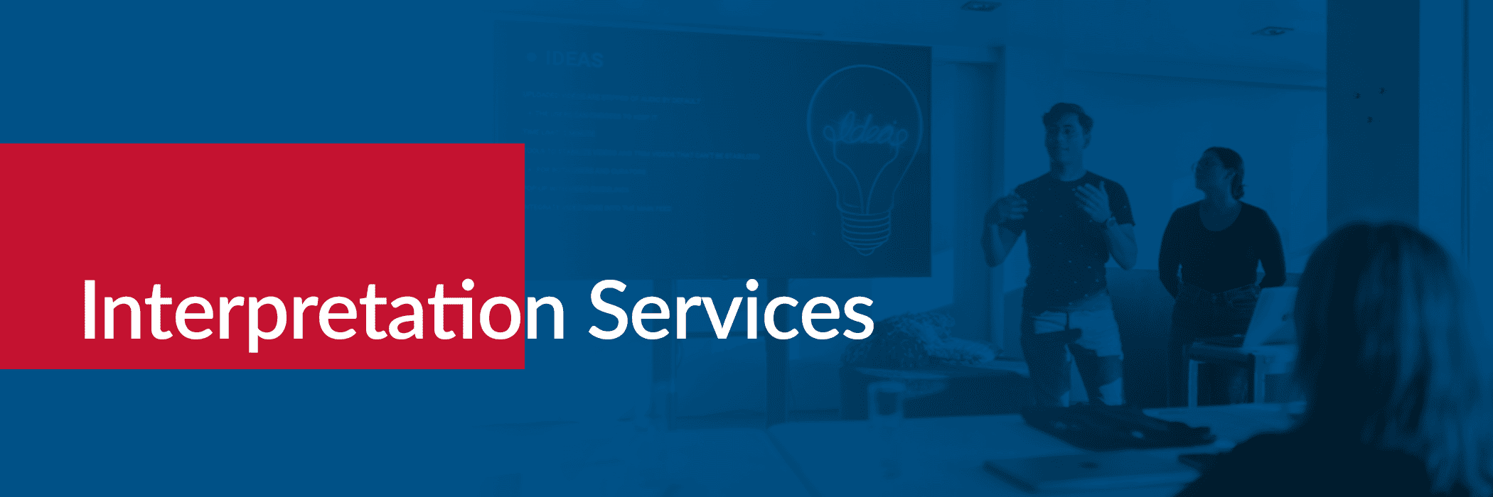Interpretation Services